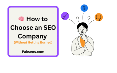 How to Choose an SEO Company (Without Getting Burned)